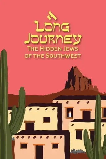 a-long-journey-the-hidden-jews-of-the-southwest-2020
