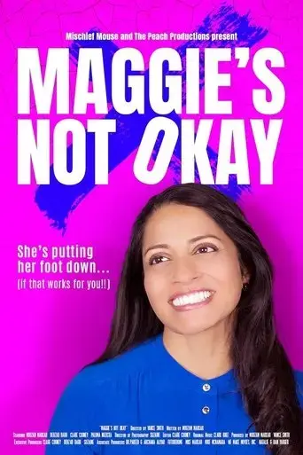 maggie-s-not-okay-2024