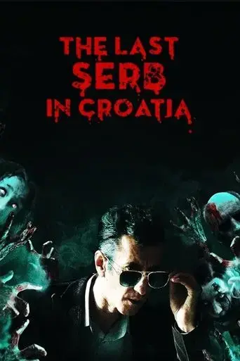the-last-serb-in-croatia-2019