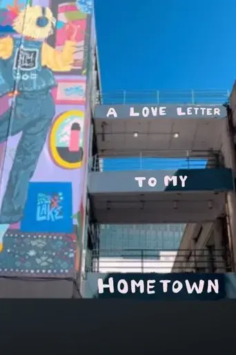 a-love-letter-to-my-hometown-2024