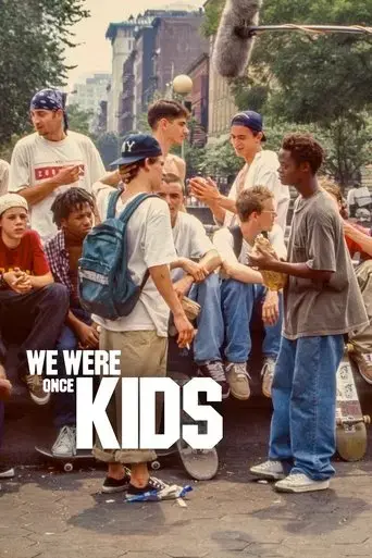 we-were-once-kids-2021