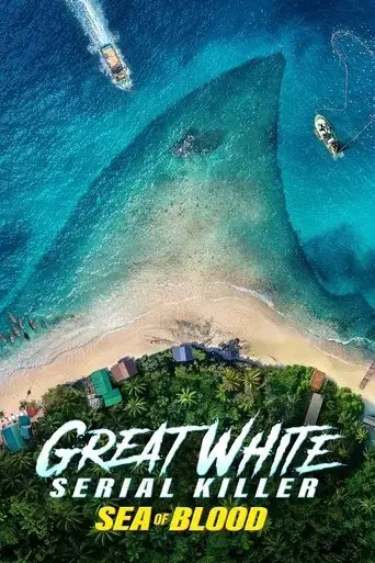 great-white-serial-killer-sea-of-blood-2024