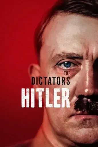 the-dictators-hitler-2023