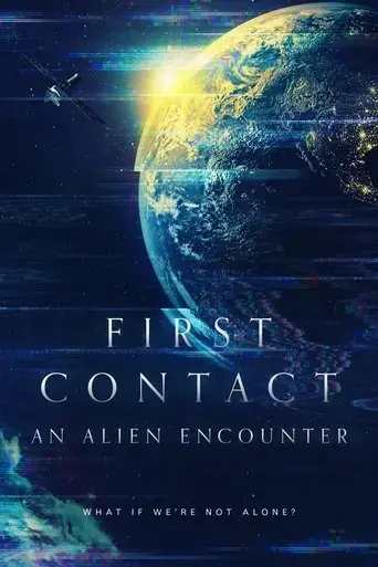 first-contact-an-alien-encounter-2022
