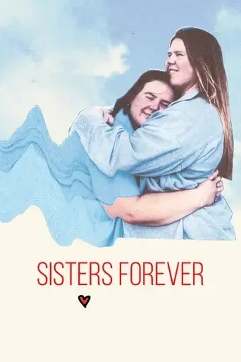 sisters-love-forever-2024