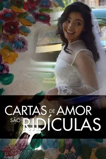 cartas-de-amor-sao-ridiculas-2019