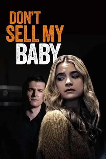 don-t-sell-my-baby-2023