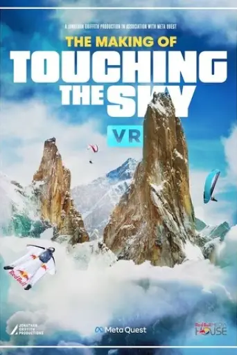the-making-of-touching-the-sky-vr-2025