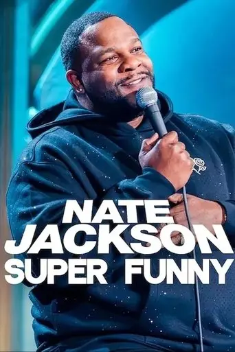 Nate Jackson: Super Funny (2025) Poster