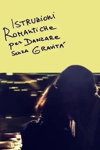 istruzioni-romantiche-per-danzare-senza-gravita-2020
