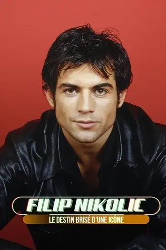 filip-nikolic-le-destin-brise-d-une-icone-2025