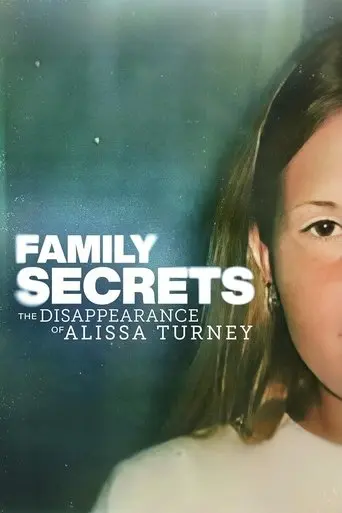 family-secrets-the-disappearance-of-alissa-turney-2024
