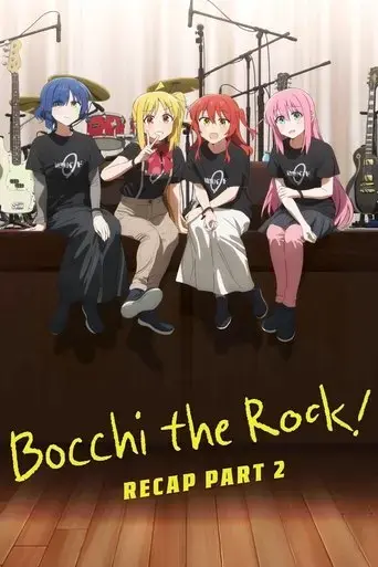 bocchi-the-rock-recap-part-2-2024