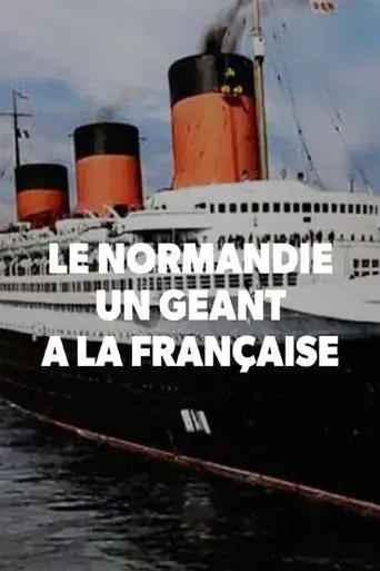 le-normandie-un-geant-a-la-francaise-2019