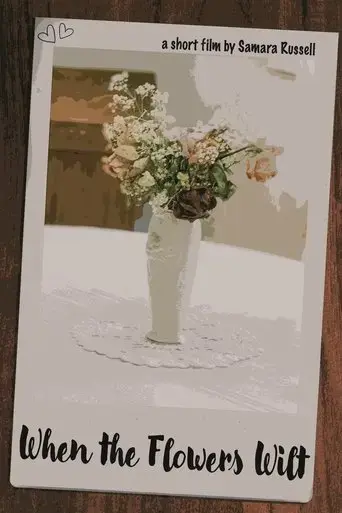 when-the-flowers-wilt-2024