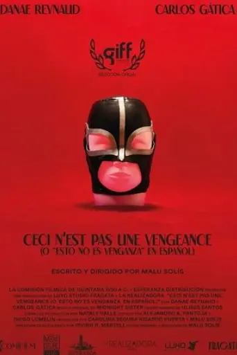 ceci-n-est-pas-une-vengeance-or-this-is-not-revenge-in-english-2025
