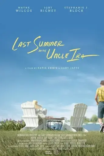 last-summer-with-uncle-ira-2020