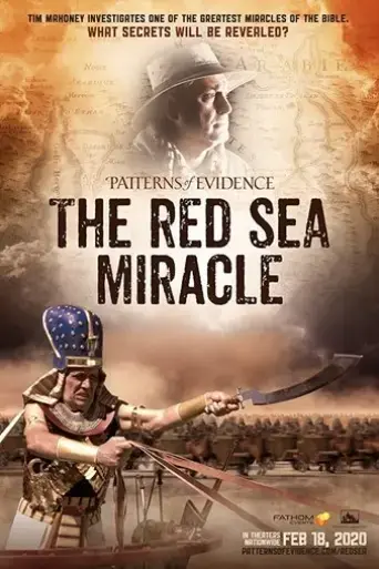 patterns-of-evidence-the-red-sea-miracle-2020