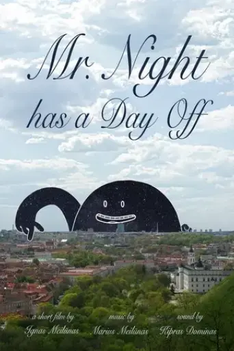 mr-night-has-a-day-off-2017