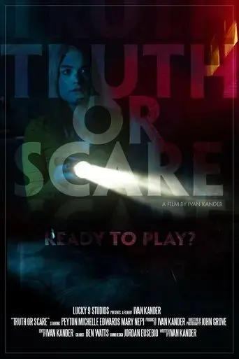 truth-or-scare-2020