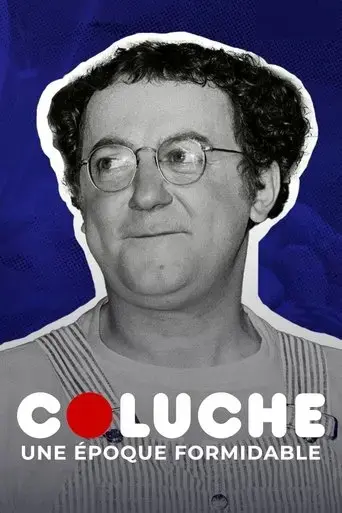 coluche-une-epoque-formidable-2021