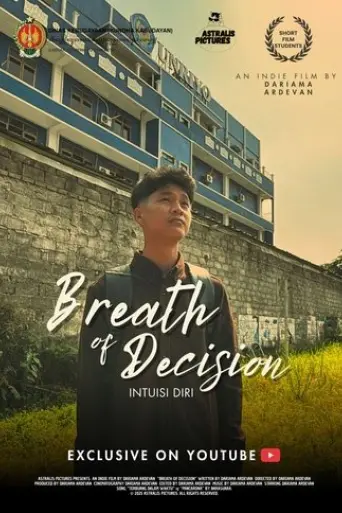 Breath of Decision (2025)