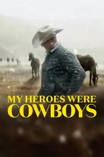 my-heroes-were-cowboys-2021
