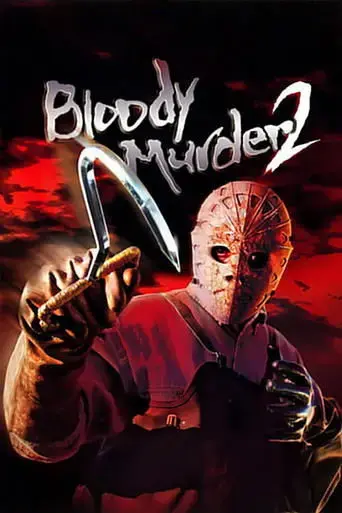 bloody-murder-2-closing-camp-2003
