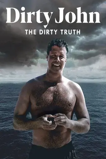 dirty-john-the-dirty-truth-2019