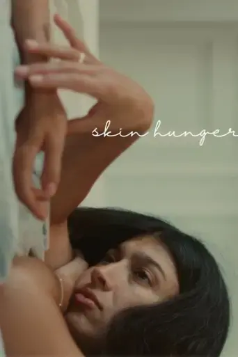 skin-hunger-2025