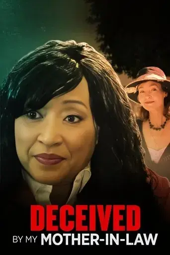 deceived-by-my-mother-in-law-2021
