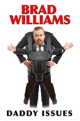Brad Williams: Daddy Issues (2016) Poster