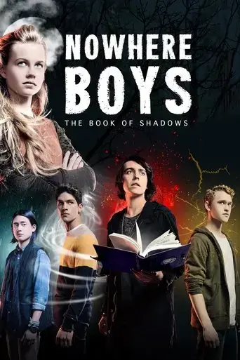 nowhere-boys-the-book-of-shadows-2016