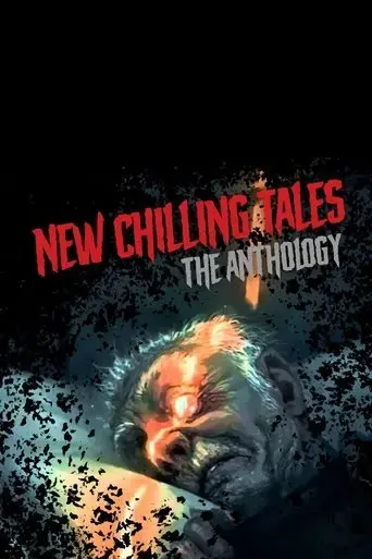 new-chilling-tales-the-anthology-2018