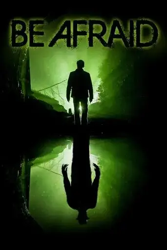 be-afraid-2017