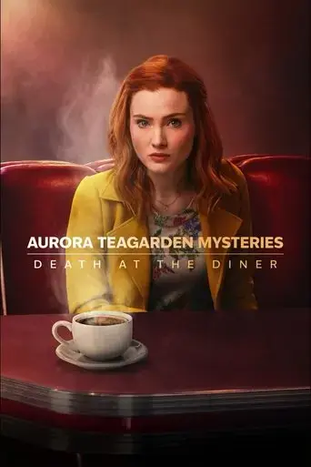 aurora-teagarden-mysteries-death-at-the-diner-2024