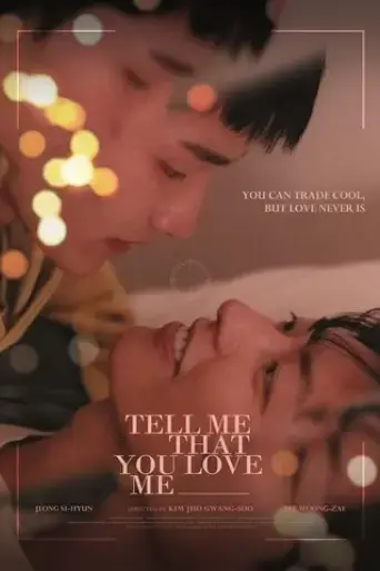 tell-me-that-you-love-me-2025