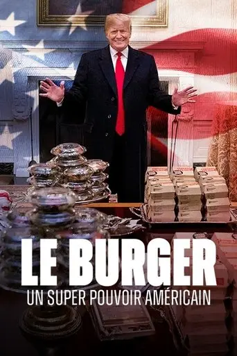 le-burger-un-super-pouvoir-americain-2025