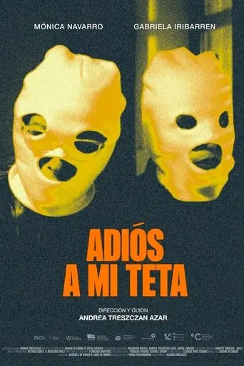Adios A Mi Teta (2025)