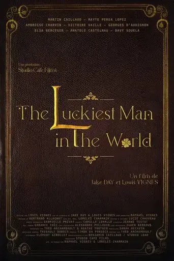 the-luckiest-man-in-the-world-2025