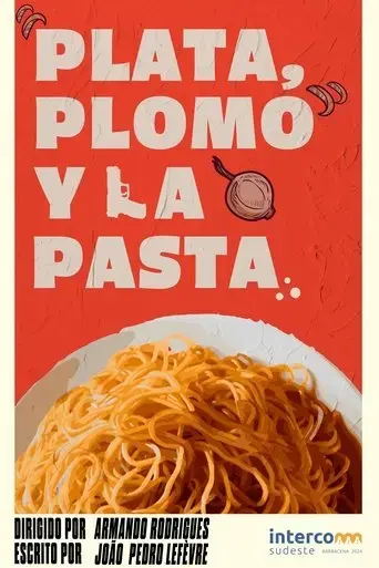 plata-plomo-y-la-pasta-2024
