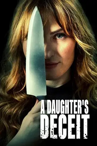a-daughter-s-deceit-2021