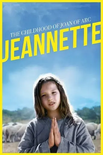 jeannette-the-childhood-of-joan-of-arc-2017