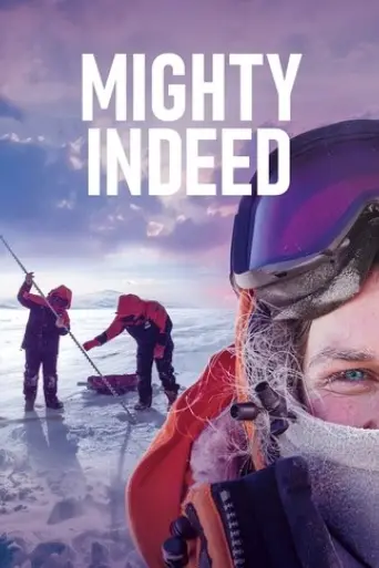 mighty-indeed-2025