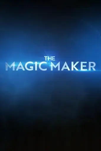the-magic-maker-2021