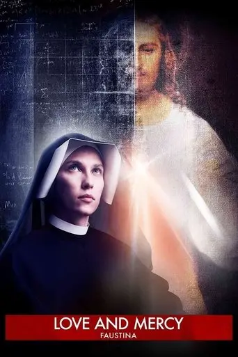faustina-love-and-mercy-2019