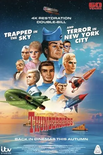 thunderbirds-60th-anniversary-double-bill-trapped-in-the-sky-terror-in-new-york-city-2025