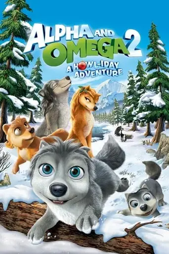 alpha-and-omega-2-a-howl-iday-adventure-2013