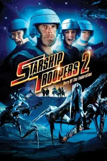 starship-troopers-2-hero-of-the-federation-2004