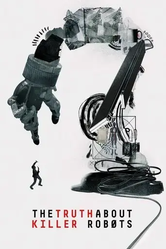 the-truth-about-killer-robots-2018